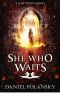 [Low Town 03] • She Who Waits